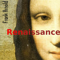 Renaissance (Free Download) by Frank Arnold