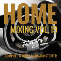 Home Mixing vol. 19 by Remstoffer
