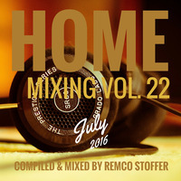 Home Mixing vol. 22 by Remstoffer
