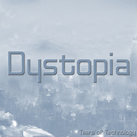 Dystopia (504 Club Mix) (REMASTERED) by Tears of Technology