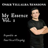 Oskr Villalba Sessions - My Essence ( Extended Live Set ) by Technalli