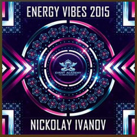 NickolaY Ivanov Energy Vibes 2015 by Dj Energy Bulgaria