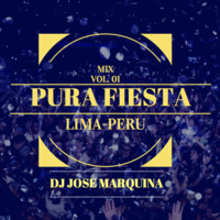 MIX  PURA FIESTA  by DJ Jose Marquina