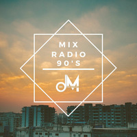 Radio Mix 90'sDj Jose Marquina by DJ Jose Marquina