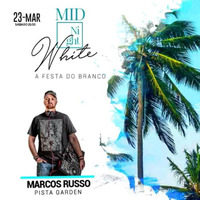 Marcos Russo @ Midnight White [A FESTA DO BRANCO - 23.03.19] by Marcos Russo
