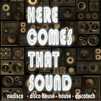 HERE COMES THAT SOUND -  PROMO PODCAST 1 by djivanhoe