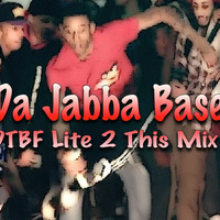 DA JABBA BASE (FREQ'D D@ DROP) - 4 da Litefeet by Doc The Blendfreq