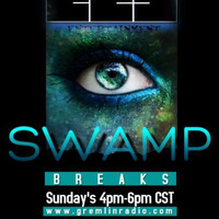 Swamp Breaks Live Huda Hudia Edition on GremlinRadio.com 9_18_16  Part 2 by Ezeman 'EZE' Felarise, III
