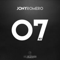 EPISODIO#07 - JONY ROMERO by Area Reservada
