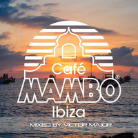 MAMBO MIXCLOUD RESIDENCY 2017 - VICTOR MAJOR by Victor Major