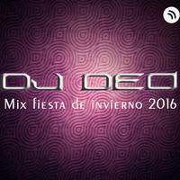 DJ DEO Mix - Fiesta De Invierno [2016] by DJ DEO