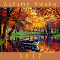 Autumn Awake 2017 by Frank Taurus
