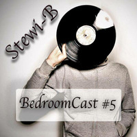 BedroomCast #5 by Stewi-B [Free Download] by Stewi-B