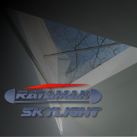 Rataman - Skylight (Original Mix) [Free Download] by Rataman