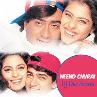 Neend churai - Dj Dee Arena by DJ Dee Arena
