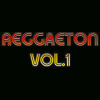 Reggaeton Vol. 1 (2015) @ DJ Brax by DJ Brax