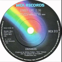 ButchieDj ~  &quot; Street Life &quot; 💞 The Crusaders 1979* by ButchieDJ