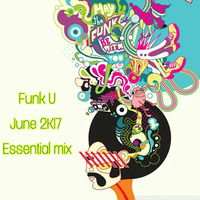 Dave Freeman - June 2K17 -Funk U by Dave Freeman