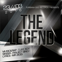 Djay Adx - The Legend (ft Pavjeet Singh) by Djay Adx