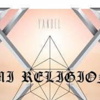 90 MI RELIGION - YANDEL [DJ JOFERS 2017 REGGAETON] by Jose Antonio Fernadez Santiago