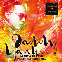 Daddy Yankee - Sigueme Y Te Sigo (Dj Ady &amp; Dj Payo Party Extended Mix) by DUTTY BEATZ PROJECT