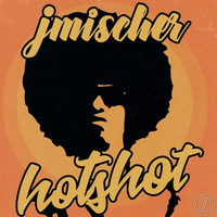 JMischer - Hot Shot by JMischer