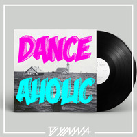 DJ Yimma - Dance Aholic Mix by DJ Yimma