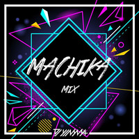 DJ Yimma - Machika Mix by DJ Yimma