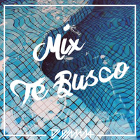 DJ Yimma - Mix Te Busco by DJ Yimma