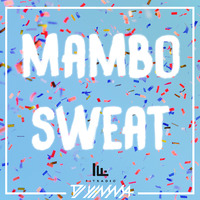 DJ Yimma - Mambo Sweat Mix by DJ Yimma