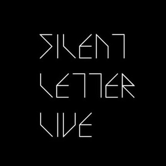 Silent Letter live