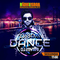 DJ mYthi@Lisboa Dance EP16 -24.08.2020 / radiolisboa.pt by DJ mYthi