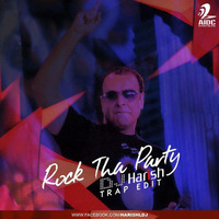Rock this Party DJ Harish Trap Edit  by Harish Lakhmani
