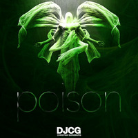poison by djcg - Chris Guinzburg