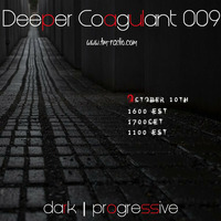 Deeper Coagulant 009 on TM-Radio, October 2015 by Paul Ross