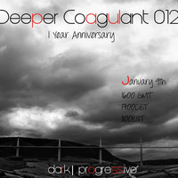 Deeper Coagulant 012 on TM Radio - 1st Anniversary Special,  January 2016 by Paul Ross