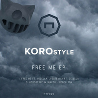 KOROstyle ft. Gizella - Gateway (Vinyl/Digital) by KOROstyle