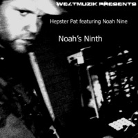 Hepster Pat featuring Noah Nine - Noah's Ninth by Hepster Pat