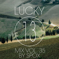 Spox - Lucky 13 Mix Vol. 35 by Spox