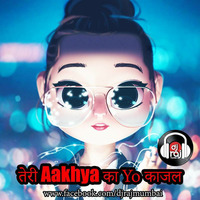 Teri aakhya ka yo kajal - DJ RAJ MUMBAI by Dj Raj Mumbai