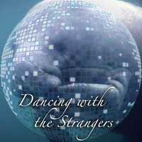 Dancing with the Strangers by Henry van der Staart
