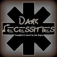 Dark Necessities ! by Aris Kapas aka Dj Aris Jr.