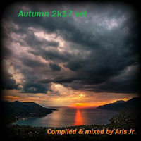 Dj Aris Jr. live @ Autumn 2k17 by Aris Kapas aka Dj Aris Jr.