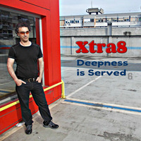 Xtra8 - Deepness is Served 6 by xtra8/cocodeep
