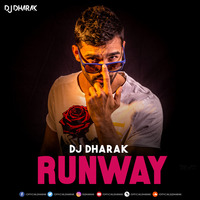 RUNWAY ORIGINAL 2014 - DJ DHARAK by DJ Dharak