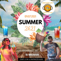 DJ BREAKER - SUMMER 2k21 by Dj Breaker