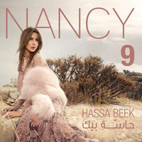 Nancy Ajram (9) 2017 - Hassa Beek - 04 -  Albi Beyes2al 3einy by DJ Hazem Nabil