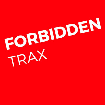 Forbidden Trax