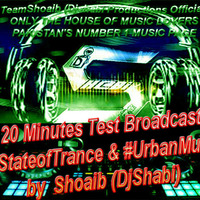 #AStateofTrance &amp; #UrbanMusic by Shoaib (DjShabi) Pt.1 by Djshabi