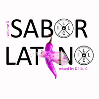 Sabor Latino Volume 3 by DJ ILL-C